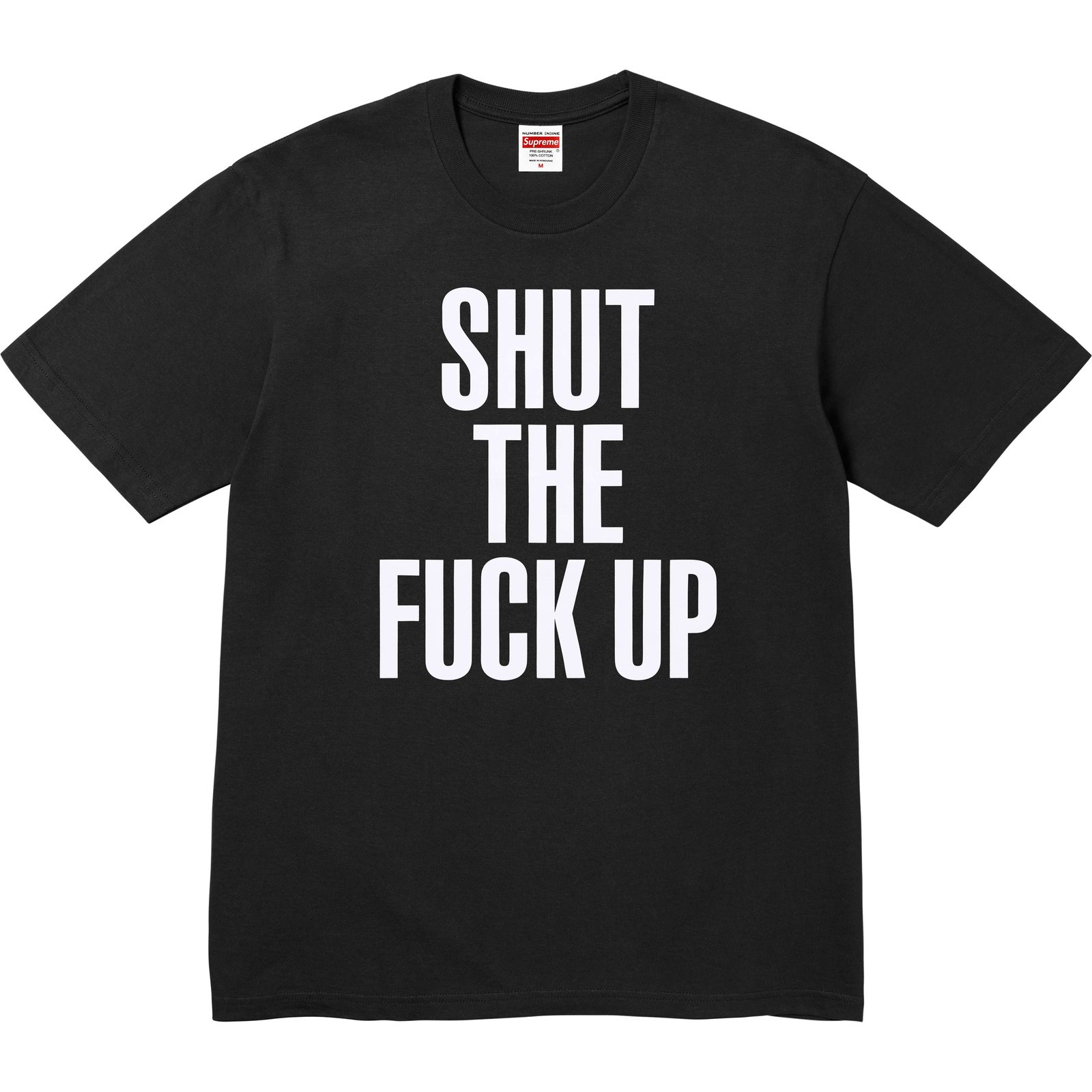 Supreme®/Number (N)ine Shut Up Tee